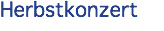 Herbstkonzert