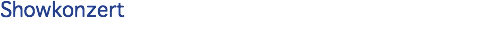 Showkonzert
