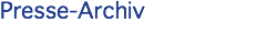 Presse-Archiv