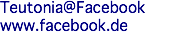 Teutonia@Facebook www.facebook.de
