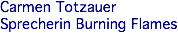 Carmen Totzauer Sprecherin Burning Flames